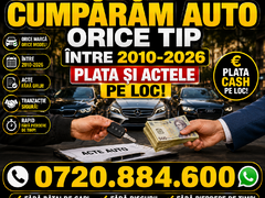 Cumparam Auto Orice Tip