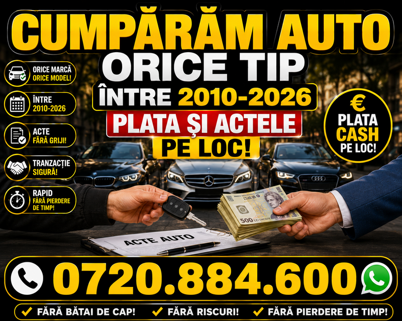 Cumparam Auto Orice Tip